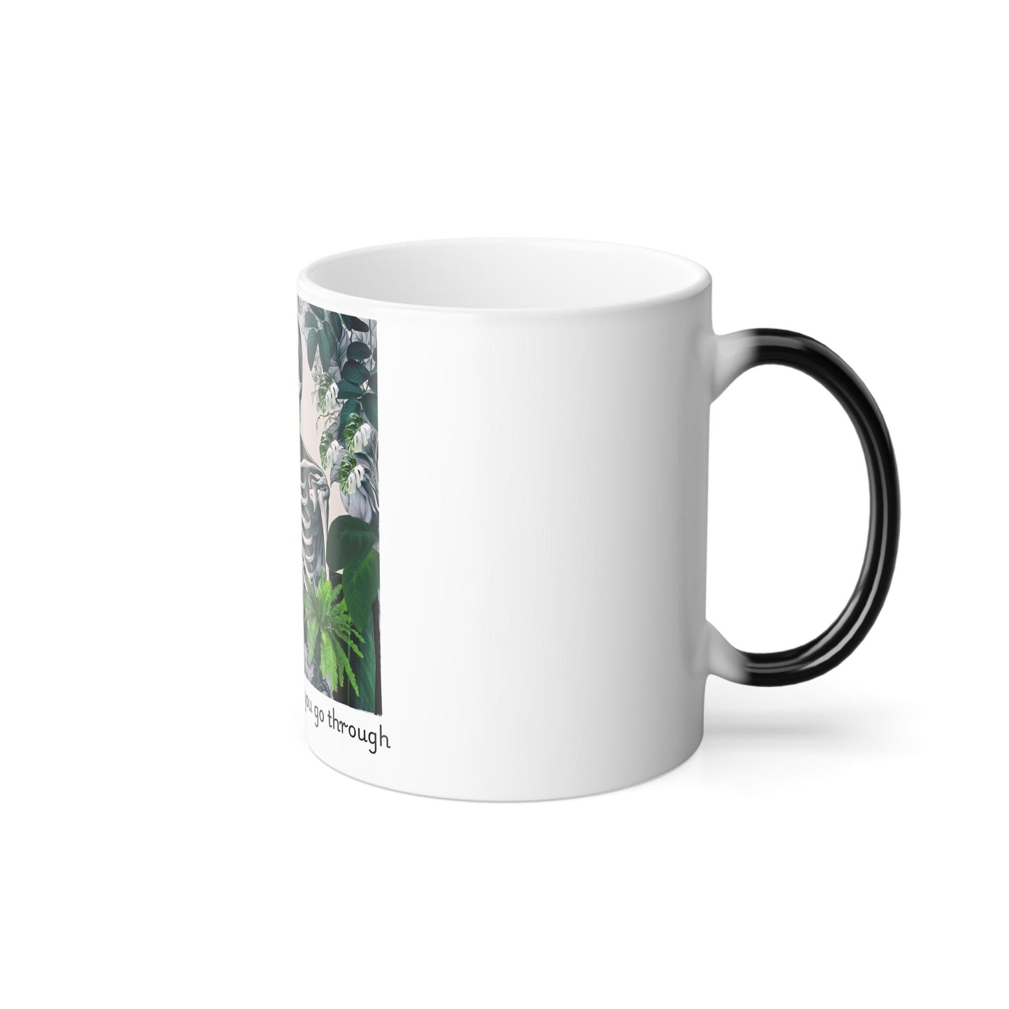 Color Morphing Mug, Grow through what you go through, 11oz